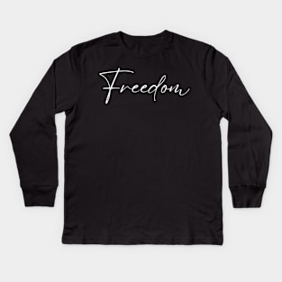 FREEDOM Kids Long Sleeve T-Shirt